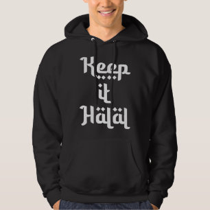 Keep it halal hoodie
