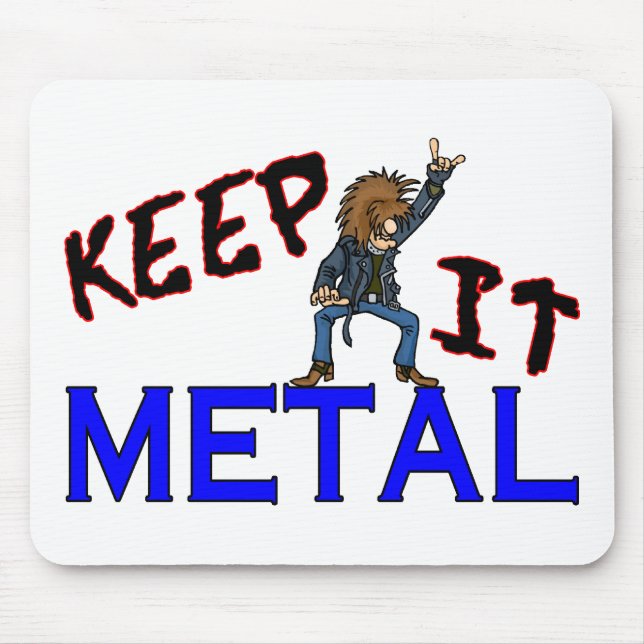 Keep It Metal Mouse Mat (Front)