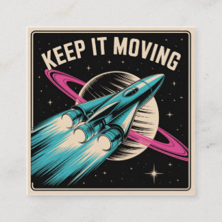 Keep It Moving Calling Card