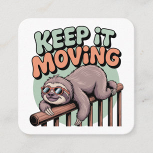Keep It Moving Enclosure Card