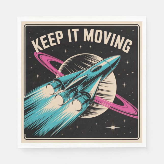 Keep It Moving Napkin (Front)