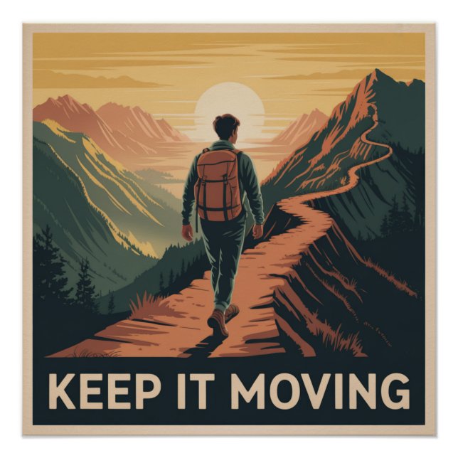 Keep It Moving Poster (Front)