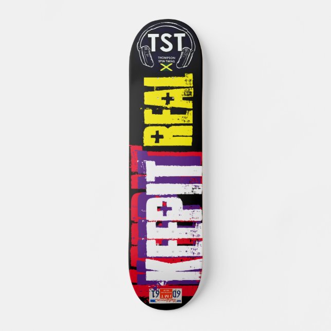 KEEP IT REAL Skateboard (Front)