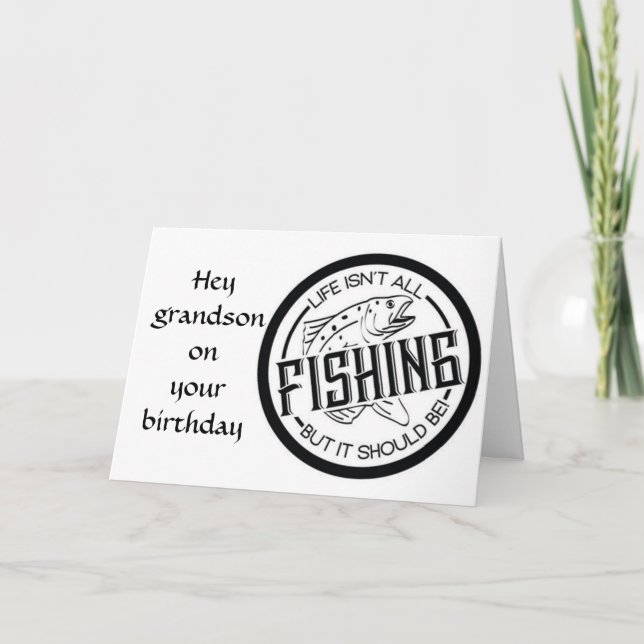 **KEEP IT REEL** ON **GRANDSON'S BIRTHDAY** CARD (Front)