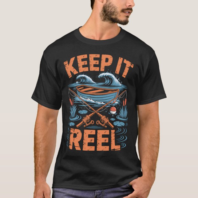 Keep It Reel T-Shirt (Front)