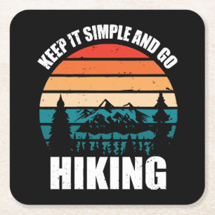 Keep It Simple And Go Hiking Square Paper Coaster