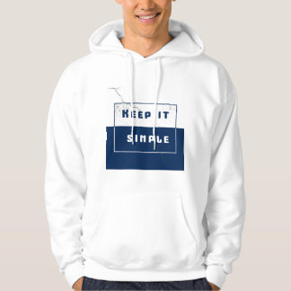 "Keep It Simple" Hoodie