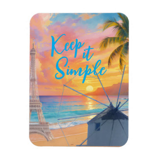 Keep it simple magnet