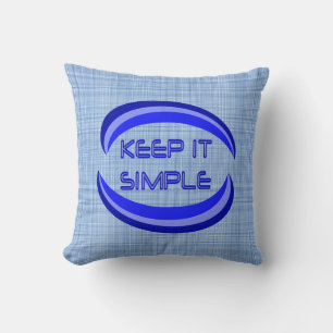Keep it Simple Recovery Slogan Quote In Blue Cushion