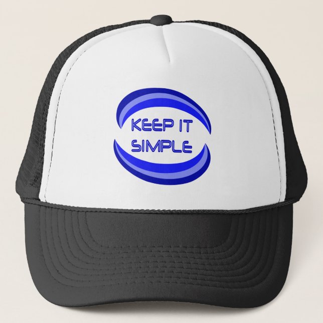 Keep it Simple Recovery Slogan Quote In Blue Trucker Hat (Front)