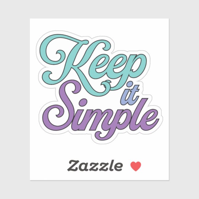 Keep It Simple Sticker (Purple) (Sheet)