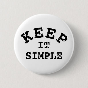 Keep It Simple Typography 6 Cm Round Badge