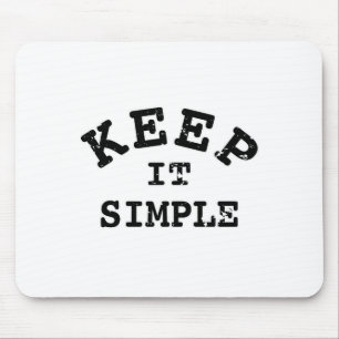 Keep It Simple Typography Mouse Mat