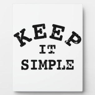 Keep It Simple Typography Plaque