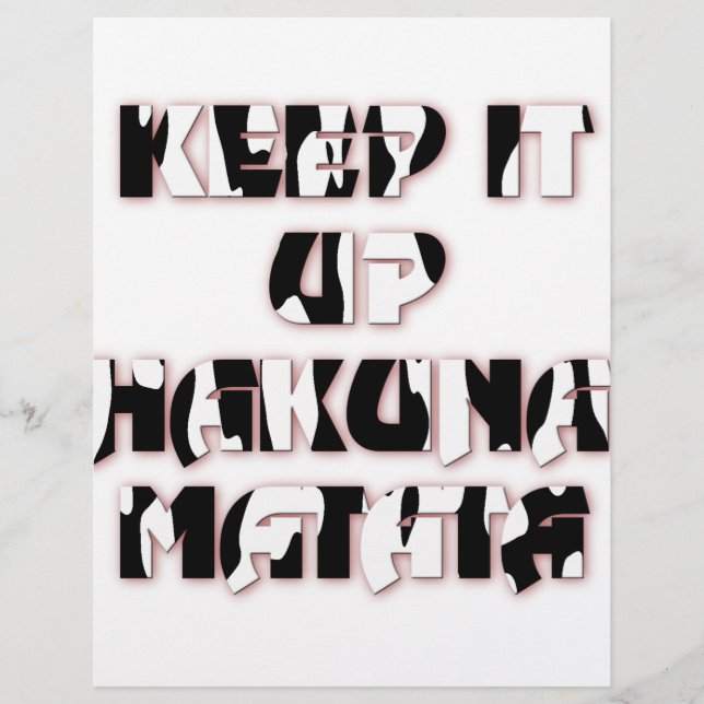Keep It Up / Hakuna Matata Art Print (Front)