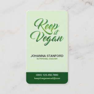 Keep it Vegan Happy Quote Business Business Card