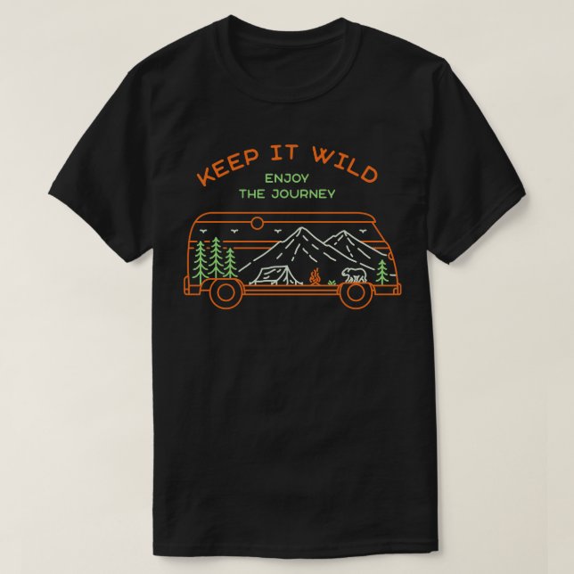 Keep It Wild 2 T-Shirt (Design Front)