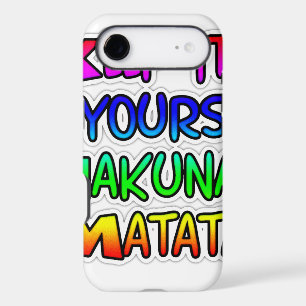 Keep It Yours Hakuna Matata Art Print