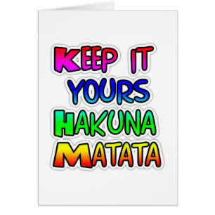KEEP IT YOURS Hakuna Matata Gifts