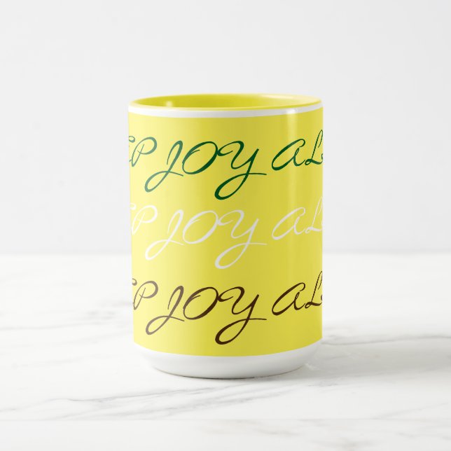 KEEP JOY ALIVE MUG (Center)
