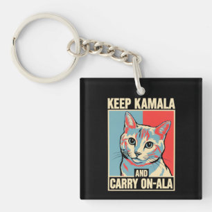Keep Kamala and Carry On-A-La LA Kamala Harris Key Ring
