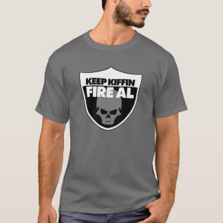 Keep Kiffin Fire Al T-Shirt