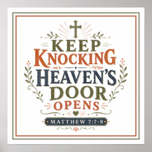 Keep Knocking Heavens Door Opens Spiritual Quotes Poster