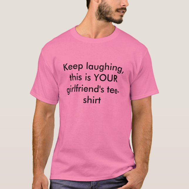 Keep laughing T-Shirt (Front)