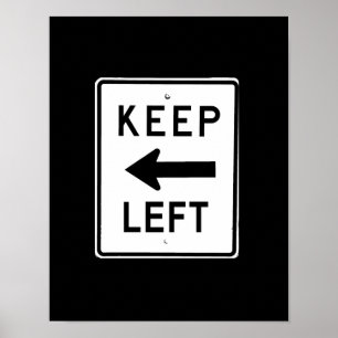 KEEP LEFT SIGN