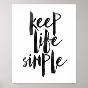 Keep Life Simple Poster