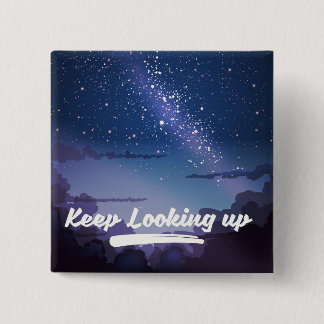 keep looking up 15 cm square badge