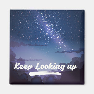keep looking up magnet