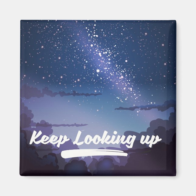 keep looking up magnet (Front)