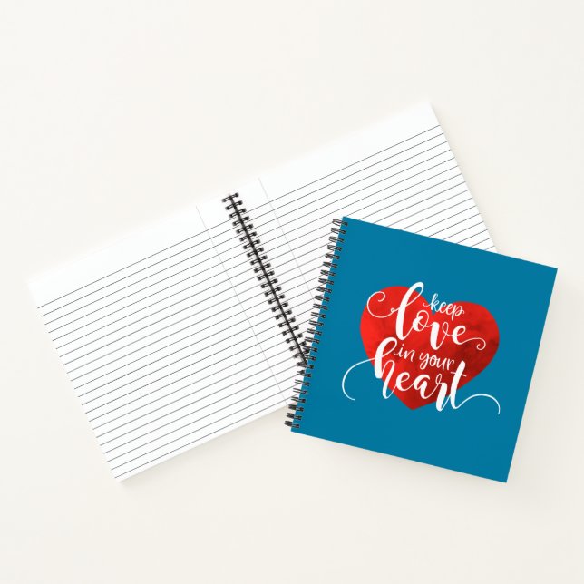 Keep Love in Your Heart Valentine | Notebook (Inside)