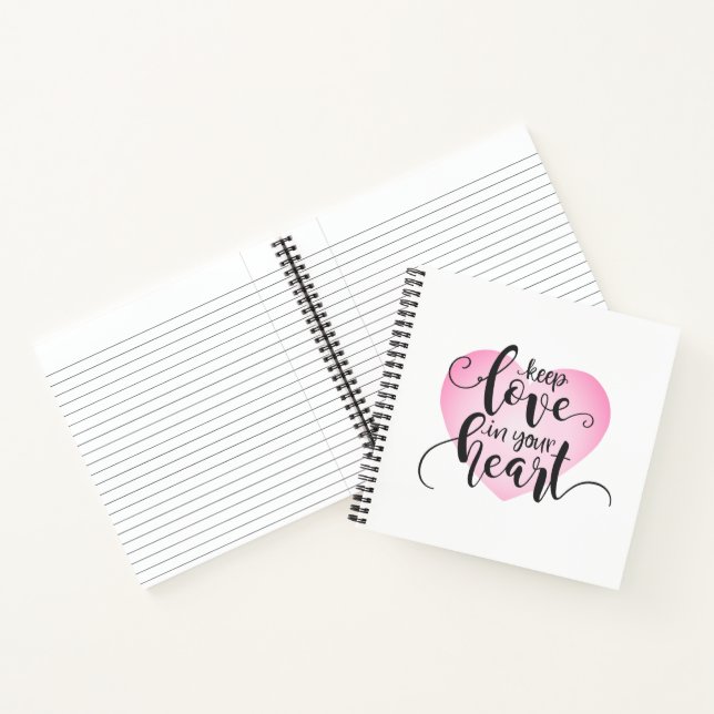 Keep Love in Your Heart Valentine | Notebook (Inside)