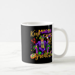 Keep Mardi Gras Great Carnival Outfit Funny Trump Coffee Mug