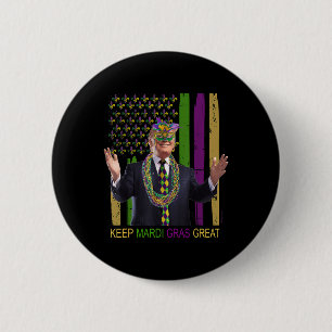 Keep Mardi Gras Great Funny Trump Mardi Gras 2020 6 Cm Round Badge