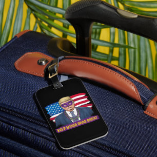 Keep Mardi Gras Great Funny Trump Mardi Gras 2025 Luggage Tag