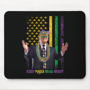 Keep Mardi Gras Great Funny Trump Mardi Gras 2025 Mouse Mat
