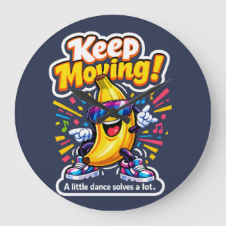 Keep Moving! – Dancing Disco Banana Large Clock