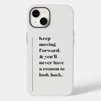 Keep Moving Forward Inspiration