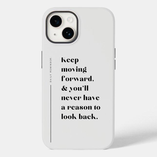 Keep Moving Forward Inspiration Case-Mate iPhone Case (Back)
