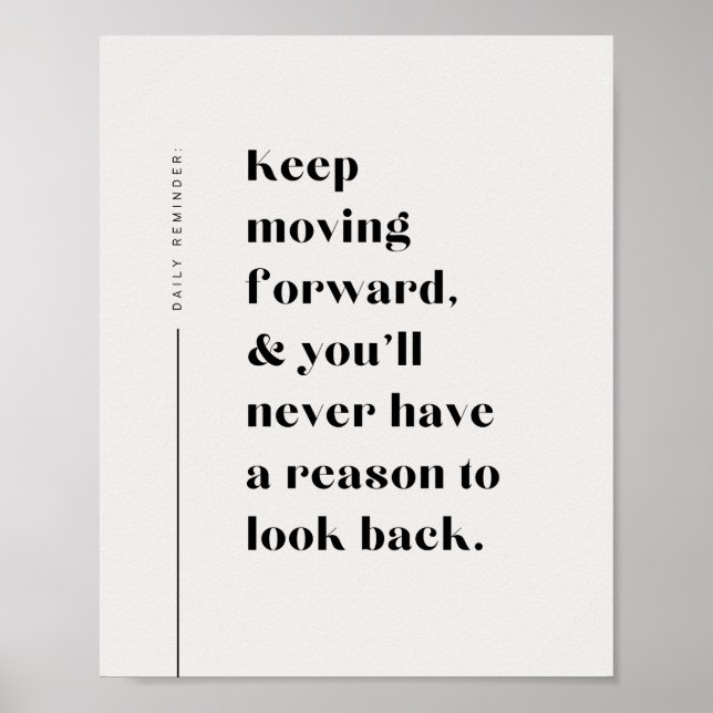 Keep Moving Forward Inspiration Poster (Front)