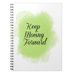 Keep Moving Forward Notebook