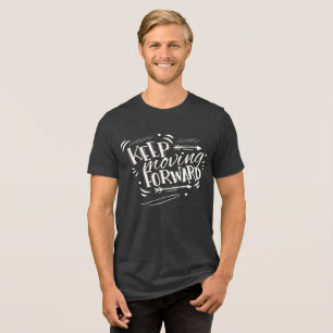 Keep Moving Forward Retro Tri-Blend Shirt