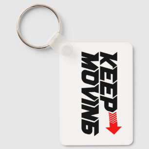 Keep Moving – Powerful Red Motivation Quote Design Key Ring