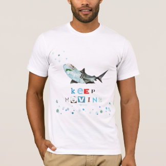 Keep Moving T-Shirt