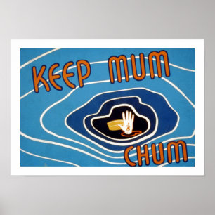 Keep Mum Chum Poster