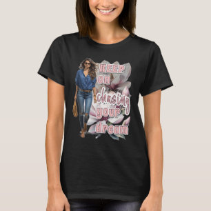 Keep On Chasing Your Dream Sticker  T-Shirt