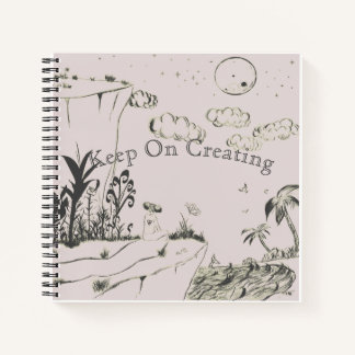 Keep On Creating Sketch Book